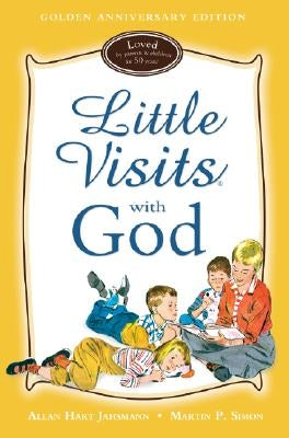 Little Visits with God by Jahsmann, Allan Hart
