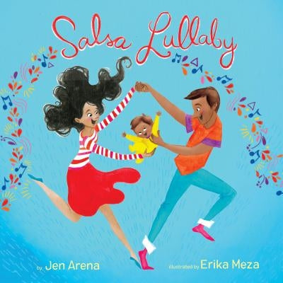 Salsa Lullaby by Arena, Jen