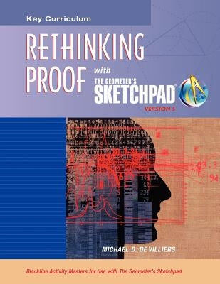 The Geometer's Sketchpad, Rethinking Proof by McGraw-Hill