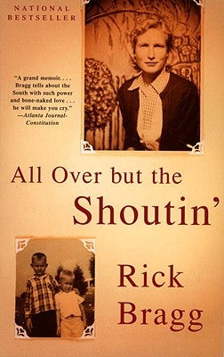 All Over But the Shoutin' by Bragg, Rick