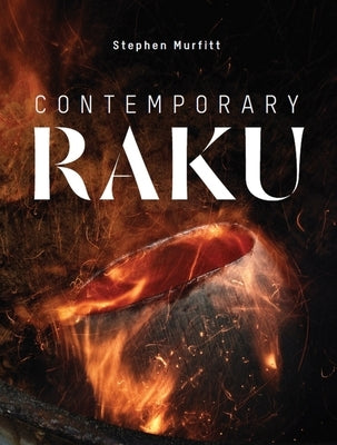 Contemporary Raku by Murfitt, Stephen