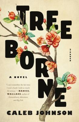 Treeborne by Johnson, Caleb