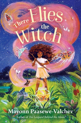 There Flies the Witch by Paasewe-Valchev, Mayonn