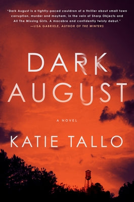 Dark August by Tallo, Katie