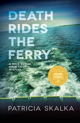 Death Rides the Ferry by Skalka, Patricia