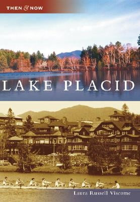 Lake Placid by Viscome, Laura Russell
