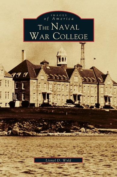 Naval War College by Wyld, Lionel D.