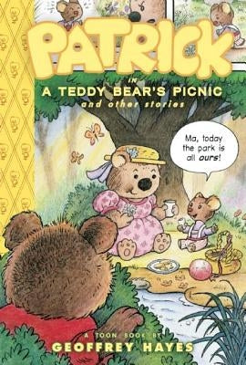Patrick in a Teddy Bear's Picnic and Other Stories: Toon Level 2 by Hayes, Geoffrey