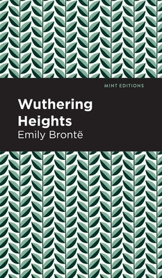 Wuthering Heights by Brontë, Emily