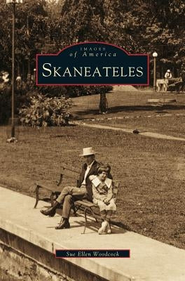 Skaneateles by Woodcock, Sue Ellen