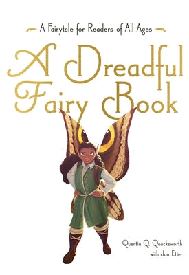 A Dreadful Fairy Book, Volume 1 by Etter, Jon
