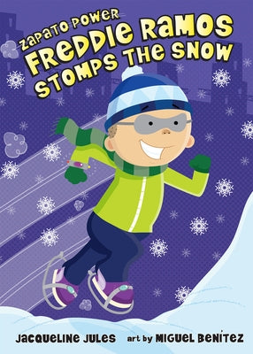 Freddie Ramos Stomps the Snow by Jules, Jacqueline