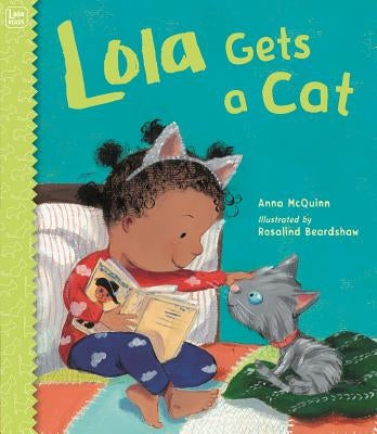 Lola Gets a Cat by McQuinn, Anna