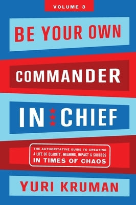 Be Your Own Commander Volume 3: Others by Kruman, Yuri