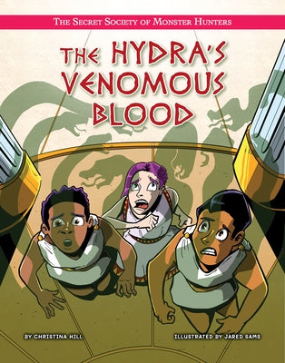 The Hydra's Venomous Blood by Loureiro, Stephanie
