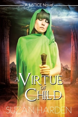A Virtue of Child by Harden, Suzan