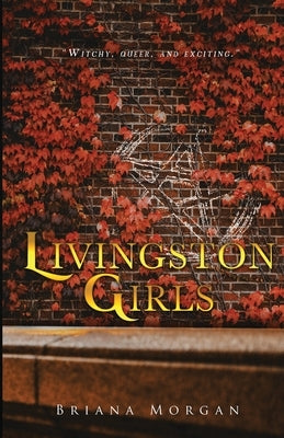 Livingston Girls by Morgan, Briana