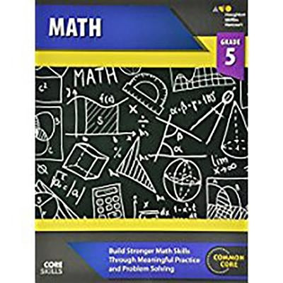 Steck-Vaughn Core Skills Mathematics: Workbook Grade 5 by Steck-Vaughn Company