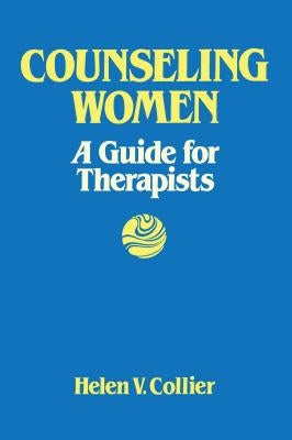 Counseling Women by Collier, Helen V.