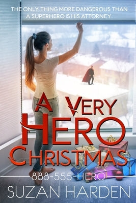 A Very Hero Christmas by Harden, Suzan
