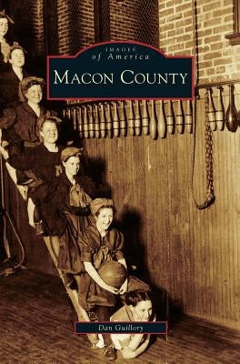 Macon County by Guillory, Dan