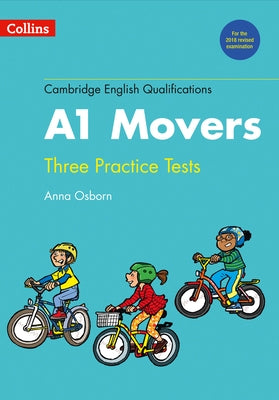Cambridge English Qualifications - Practice Tests for A1 Movers by Collins