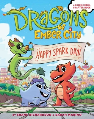 Happy Spark Day!: Volume 1 by Richardson, Shane
