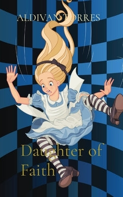 Daughter of Faith by Torres, Aldivan
