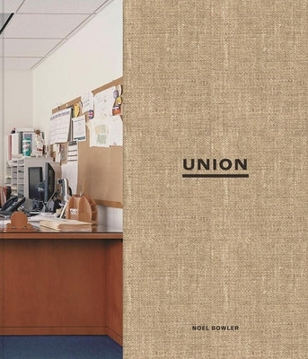 Union by Bowler, Noel