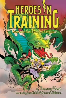 Zeus and the Dreadful Dragon, Volume 15 by West, Tracey