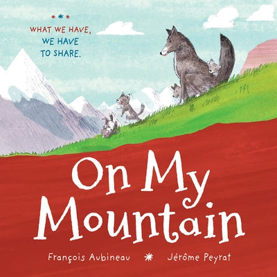 On My Mountain by Aubineau, François