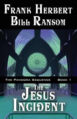 The Jesus Incident by Herbert, Frank