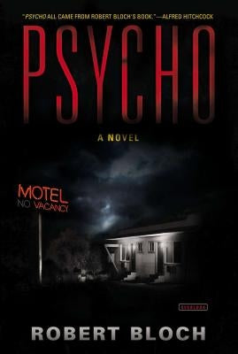 Psycho by Bloch, Robert