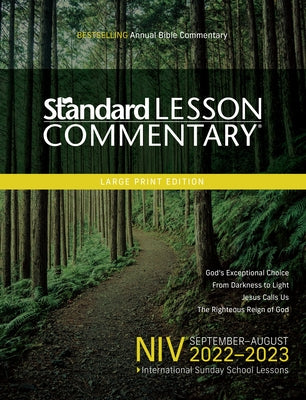 Niv(r) Standard Lesson Commentary(r) Large Print Edition 2022-2023 by Standard Publishing