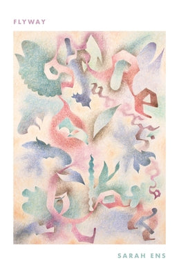 Flyway by Ens, Sarah
