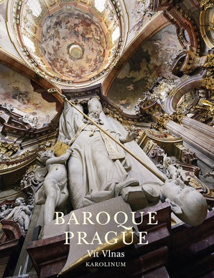 Baroque Prague by Vlnas, Vít