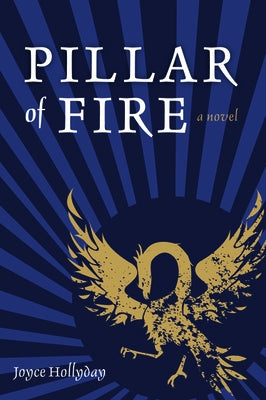 Pillar of Fire by Hollyday, Joyce