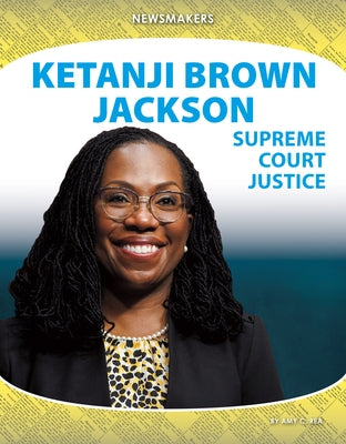 Ketanji Brown Jackson: Supreme Court Justice by 