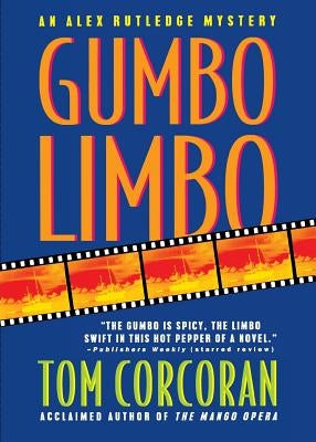 Gumbo Limbo by Corcoran, Tom