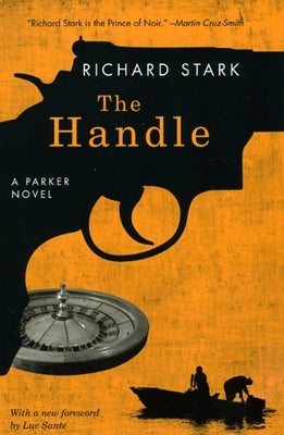 The Handle by Stark, Richard