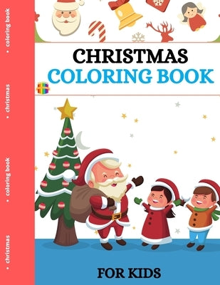 Christmas Coloring Book for Kids by Luke, Jeff Willis