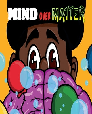 Mind Over Matter by Buttrum, Lanoria