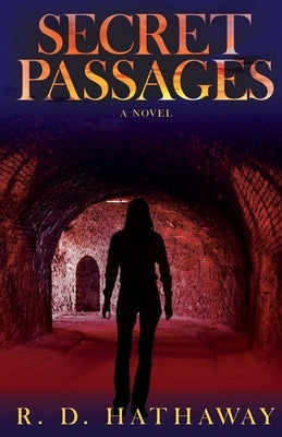 Secret Passages by Hathaway, R. D.