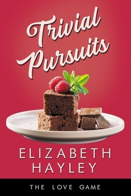 Trivial Pursuits: Volume 7 by Hayley, Elizabeth