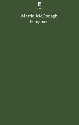Hangmen by McDonagh, Martin