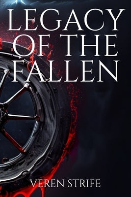 Legacy of the Fallen by Strife, Veren