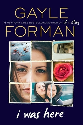 I Was Here by Forman, Gayle