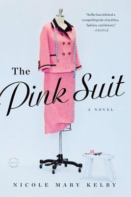 The Pink Suit by Kelby, Nicole Mary