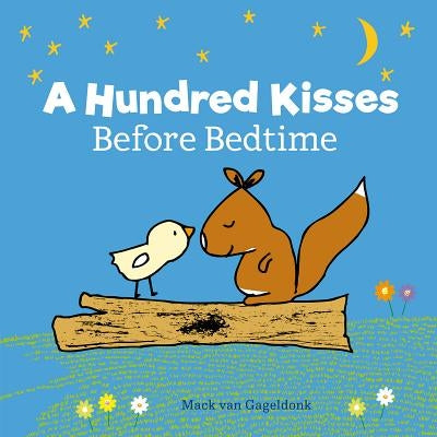 A Hundred Kisses Before Bedtime by Gageldonk, Mack