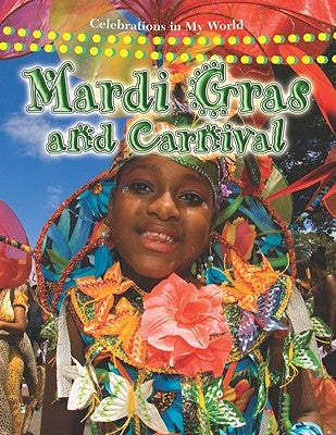 Mardi Gras and Carnival by Aloian, Molly